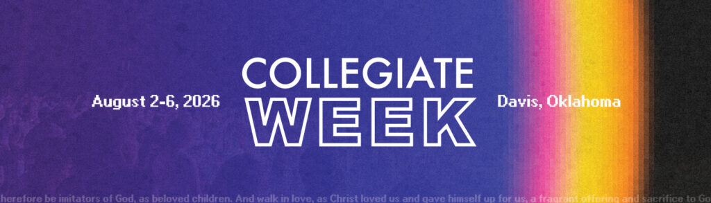Collegiate Week - August 2-6, 2026 - Davis, Oklahoma